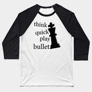 play bullet chess Baseball T-Shirt